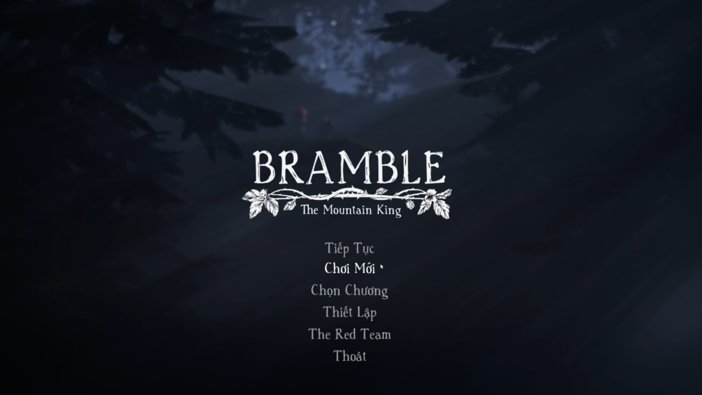 Bramble: The Mountain King Việt Hóa