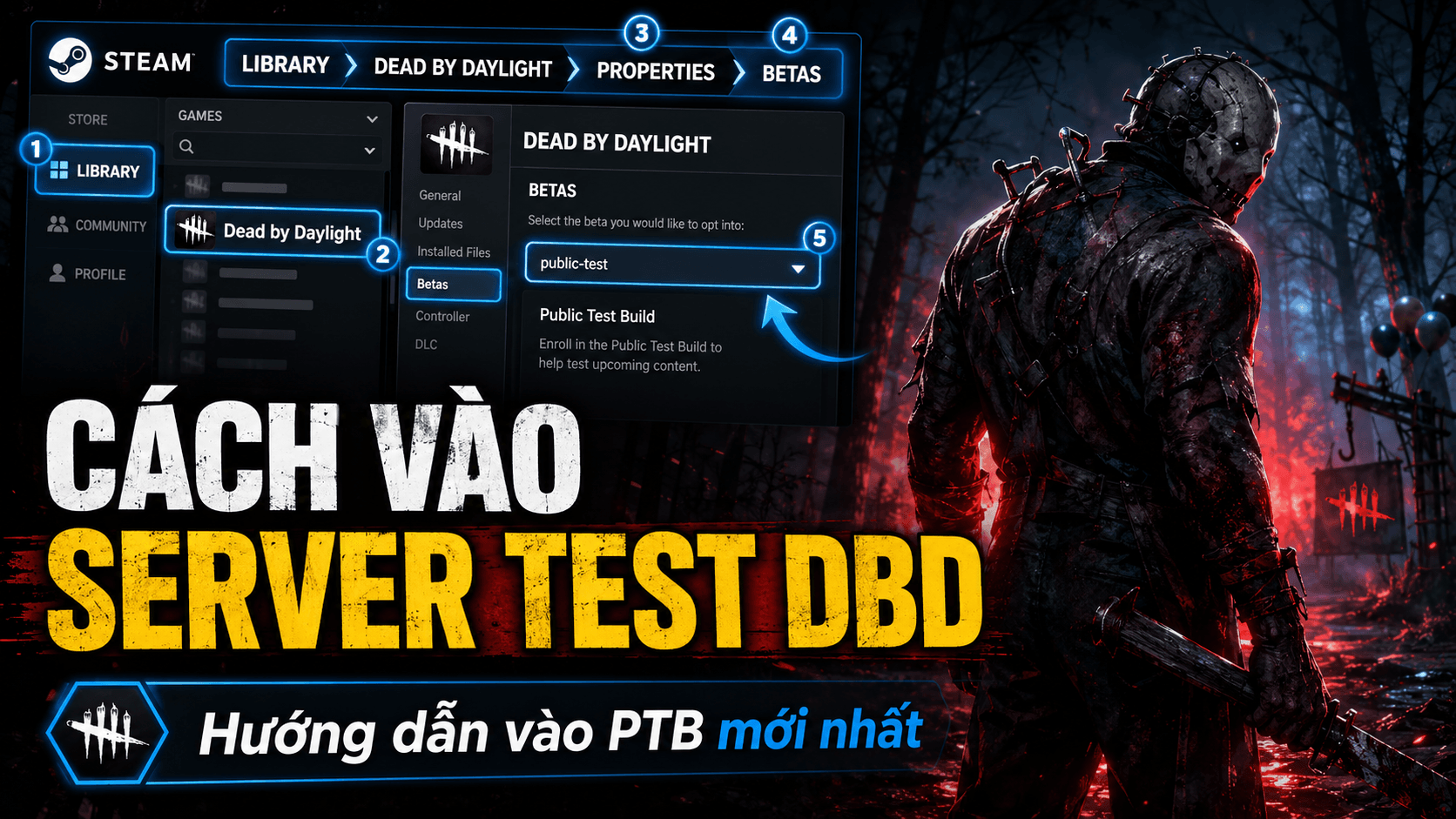 cách vào server test Dead by Daylight cách vào server test Dead by Daylight